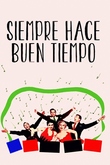 Siempre hace buen tiempo