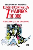 Kung Fu contra los Siete Vampiros de Oro