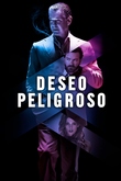 Deseo Peligroso