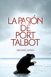 La Pasión de Port Talbot