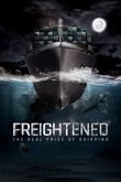Freightened. El precio real del transporte marítimo