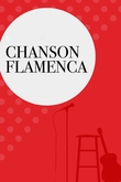 Chanson Flamenca