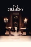 The Ceremony