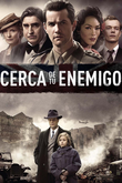 Cerca de tu enemigo