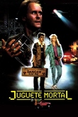 Juguete Mortal