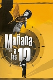 Mañana a las 10