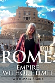 Mary Beard: Roma, un imperio sin límites