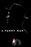 A Funny Man