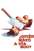 ¿Quién mató a tía Roo?