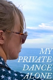 My private dance alone - Aaron Rux
