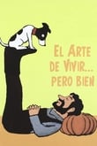 El arte de vivir... pero bien