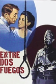 Entre dos fuegos