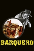 Barquero: Los forajidos de Río Bravo