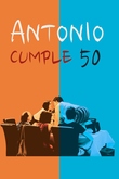 Antonio cumple 50