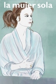 La mujer sola