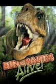 Dinosaurios Alive!