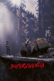 Supervivencia (Preservation)