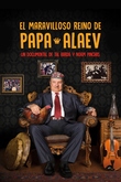 El maravilloso reino de Papa Alaev