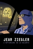 Jean Ziegler, the optimism of Willpower