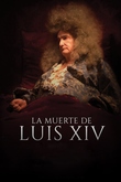 La muerte de Luis XIV
