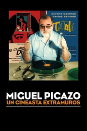 Miguel Picazo, un cineasta extramuros