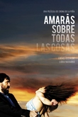 Amarás sobre todas las cosas