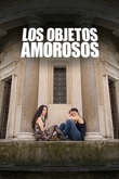 Los Objetos Amorosos