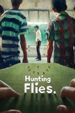Hunting Flies