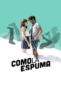 Como la espuma 2017 watch online new arrivals