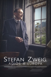 Stefan Zweig: Adiós a Europa 