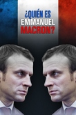 ¿Quién es Emmanuel Macron?