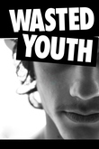 Wasted Youth
