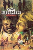 Caza implacable