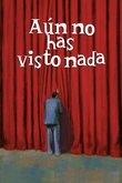Aún no has visto nada