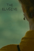 The Elusive