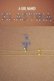 A Girl Named Elastika