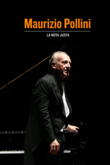 Pollini, la nota justa