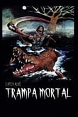Trampa Mortal