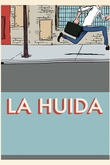 La huida