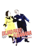 Dejad paso al mañana