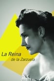 La Reina de la Zarzuela