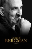 Un siglo de Bergman