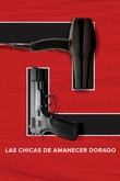 Las chicas de Amanecer Dorado