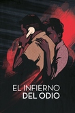 El infierno del odio