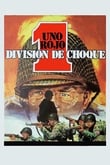 Uno Rojo, División de choque