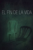 El fin de la vida