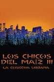 Los chicos del maíz III: La cosecha urbana
