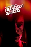 La larga noche de Francisco Sanctis