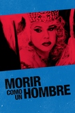Morir como un hombre
