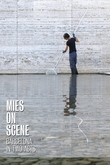 Mies on scene: Barcelona en dos actos